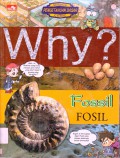 Science Comic : Why ? Fossil (Fosil)