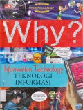 Science Comic : Why? Information Technology (Teknologi Informasi)