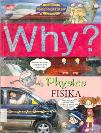 Science Comic : Why ? Phisics (Fisika)