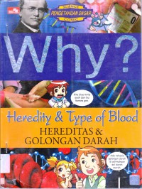 Science Comic : Why ? Heredity & Type Of Blood (Hereditas & Golongan Darah)