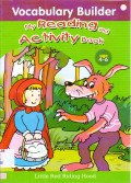 Vocabulary Builder My Reading And Activity Book : Little Red Riding Hood