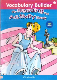 Vocabulary Builder My Reading And Activity Book : Cinderella