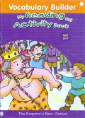 Vocabulary Builder My Reading And Activity Book : The Emperor'S New Clothes