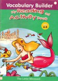 Vocabulary Builder My Reading And Activity Book : The Little Mermaid