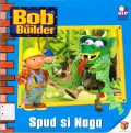Bob The Builder : Spud Si Naga