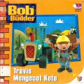 Bob The Builder : Travis Mengecat Kota