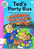 Tadpoles : Ted'S Party Bus