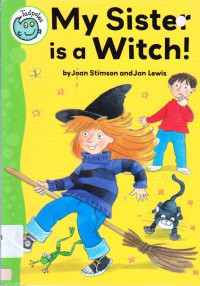 Tadpoles : My Sister Is A Witch!