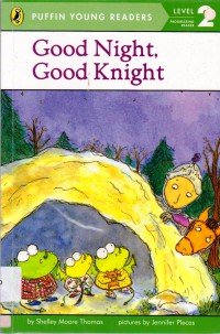 Puffin Young Readers (Lv 2) : Good Night, Good Knight