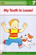 Puffin Young Readers (Lv 2) : My Tooth Is Lose!