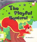 Silver Stars Books : The Playful Squirrel