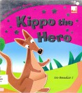 Silver Stars Books : Kippo The Hero