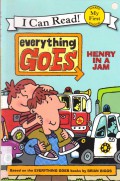 I Can Read ! (My First) : Everything Goes Hendry In A Jam