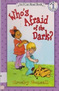 An I Can Read Book Lv 1 : Who'S Afraid Of The Dark?