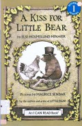 An I Can Read Book  Lv 1 : A Kiss For Little Bear