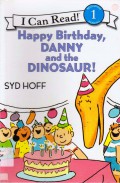 I Can Read Book  Lv 1 : Happy Birthday, Danny And The Dinosaur !