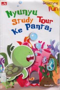 Science Is Fun : Nyunyu Study Tour Ke Pantai