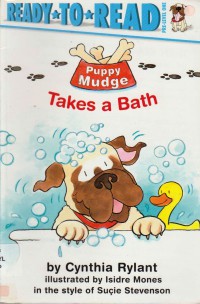 Ready To Read Pre Level 1 : Puppy Mudge Takes A Bath