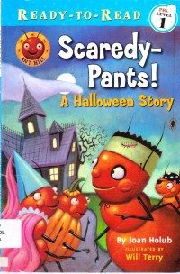 Ready To Read Pre Level 1 : Scaredy-Pants ! A Halloween Story