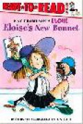 Ready To Read Level 1 : Eloise'S New Bonnet (Kay Thompson'S Eloise)