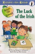 Ready To Read Level 1 : The Luck Of The Irish (Robin Hill School)