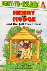 Ready To Read Level 2 : Hendry And Mudge And The Tall Tree House