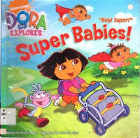 Dore The Explorer : Bayi Super !