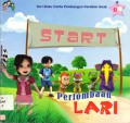 Seri Buku Cerita Pembangun Karakter Anak 01 : Perlombaan Lari