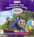 Thomas & Friends : Thomas Dan Pertunjukan Sulap