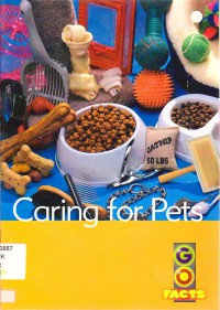 Go Facts Set 1 (Pets - The Animal World) : Caring For Pets