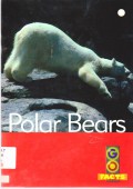 Go Facts Set 4 (Wild Animals) : Polar Bears