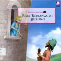 Dongeng 3D 19 : Raja Berjanggut Burung