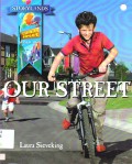 Storylands Nonfiction : Our Street