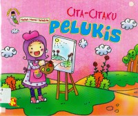 Cita-Citaku Pelukis