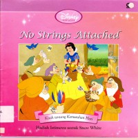 Disney Princess : No Strings Attached (Hadiah Istimewa Untuk Snow White)