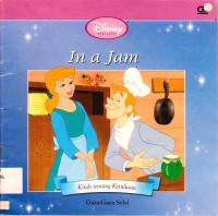 Disney Princess : In A Jam (Gara-Gara Selai)