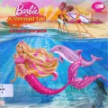 Barbie In A Mermaid Tale (The Movie Storybook)