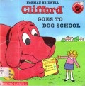 Clifford Goes To Dog School