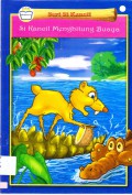Seri Si Kancil : Si Kancil Menghitung Buaya