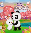 Hoppy Bunny Books : Are You Uncle Panda?