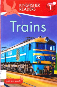 Kingfisher Readers 1 : Trains