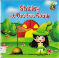 Shirley. The Good Little Witch : Shirley At The Fun Camp