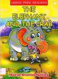 Large Print Stories : The Elephant And The Crab