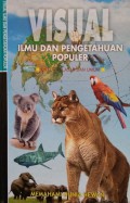 Visual Ilmu Dan Pengetahuan Populer : Memahami Dunia Hewan