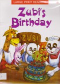 Large Print Stories : Zubi'S Birthday