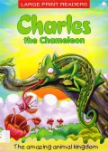 Large Print Stories : Charles The Chameleon