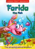 Large Print Stories : Farida The Fish