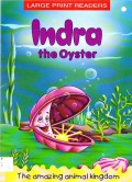 Large Print Stories : Indra The Oyster