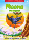 Large Print Stories : Meena The Mynah