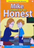 Stories Based On Value Education : Mike Learns To Be Honest